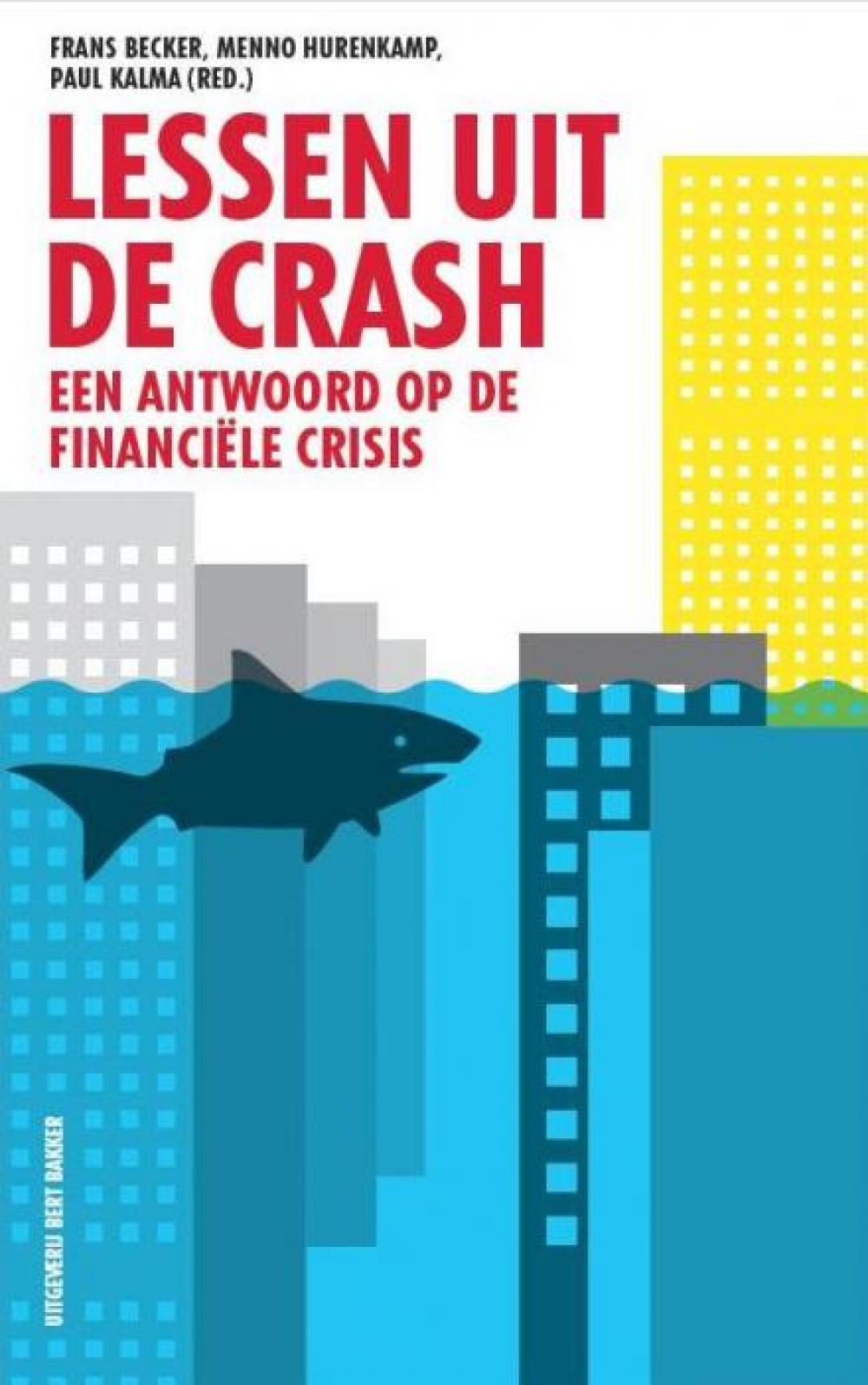 Lessen uit de crash