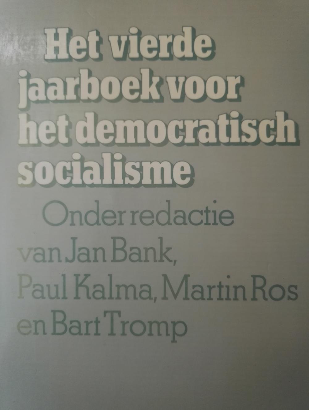 Het vierde jaarboek van het democratisch socialisme