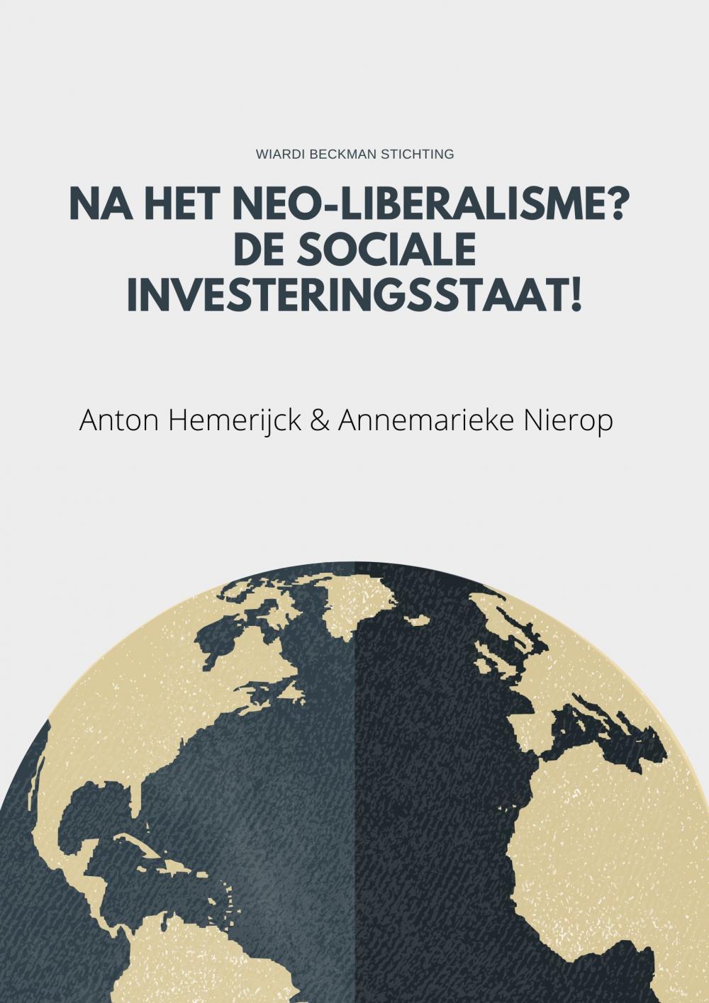 Na het neoliberalisme?