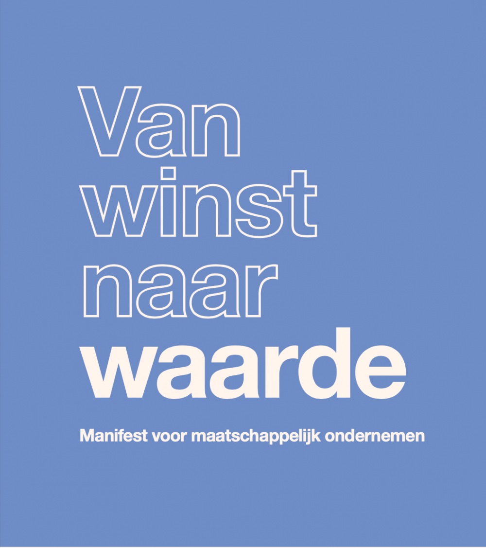 Manifest: van winst naar waarde